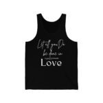 Graphic Tank Top, Let All You Do Be Done In Love Print