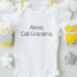 Alexa, Call Grandma Cotton Baby Bodysuit