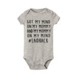 Got my mind on my mommy print Infant Baby Rompers Clothes Newborn Baby Boy Girl Jumpsuit short Sleeve Toddler Romper Overalls