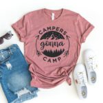 Campers Gonna Camp T-shirt