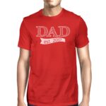 Dad Est 2017 Mens Red Cotton Crewneck Tee Shirts