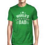 World's Greatest Dad Mens Funny Fathers Day Shirt