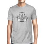 Best Dad In The World Mens Grey T-Shirt Unique